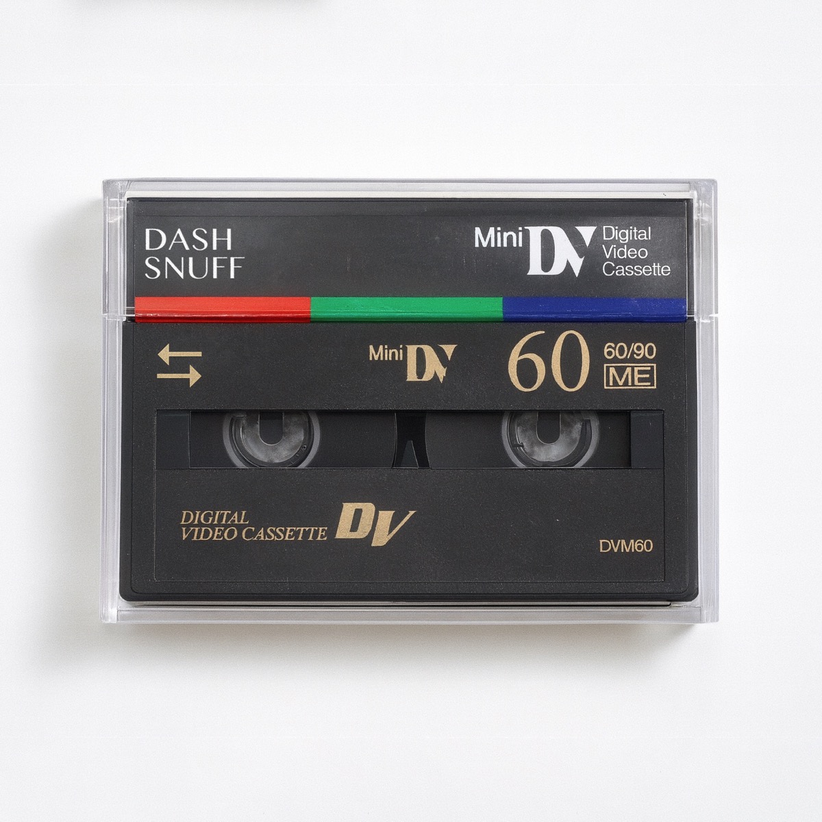 MiniDV artwork: a Dash Snuff-branded MiniDV cassette in a clear case.